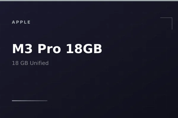 Apple M3 Pro (18GB Unified)